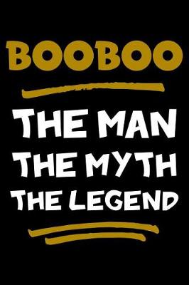 Book cover for BooBoo The Man The Myth The Legend