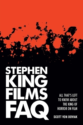 Book cover for Stephen King Films FAQ