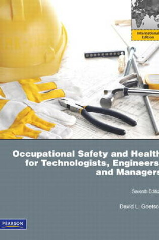 Cover of Occupational Safety and Health for Technologists, Engineers, and Managers