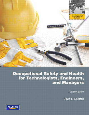 Book cover for Occupational Safety and Health for Technologists, Engineers, and Managers