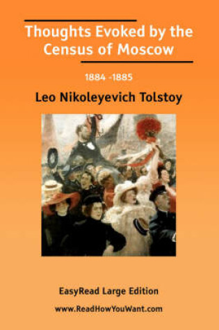 Cover of Thoughts Evoked by the Census of Moscow [Easyread Large Edition]