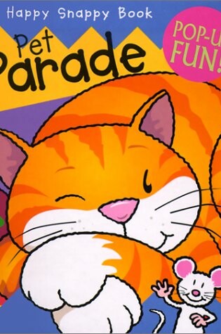Cover of Happy Snappy Pet Parade