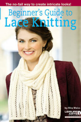 Cover of Beginner's Guide to Lace Knitting