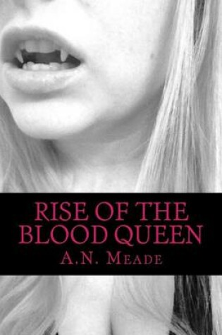 Cover of Rise of the Blood Queen