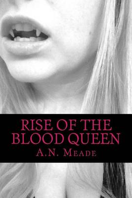 Book cover for Rise of the Blood Queen