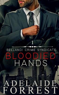 Cover of Bloodied Hands