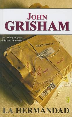 La Hermandad by John Grisham