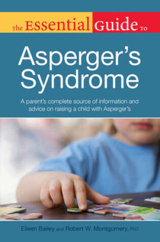 Cover of The Essential Guide to Asperger's Syndrome