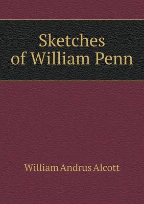 Book cover for Sketches of William Penn