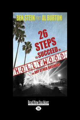 Book cover for 26 Steps to Succeed in Hollywood ... or Any Other Business