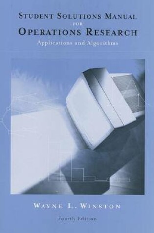 Cover of Student Solutions Manual for Winston's Operations Research:  Applications and Algorithms, 4th