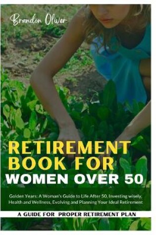 Cover of Retirement Book for Women Over 50