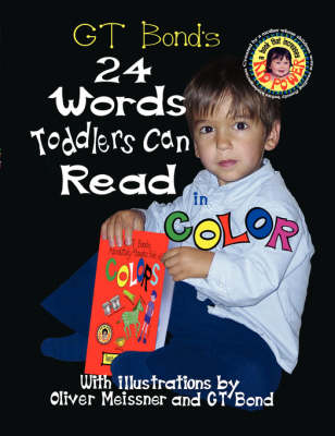 Book cover for GT Bond's 24 Words Toddlers Can Read in Color