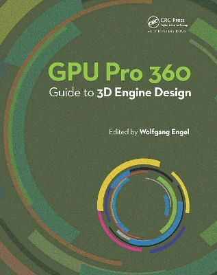 Book cover for GPU Pro 360 Guide to 3D Engine Design