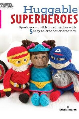 Cover of Huggable Superheroes