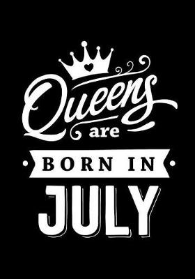 Book cover for Queens Are Born In July