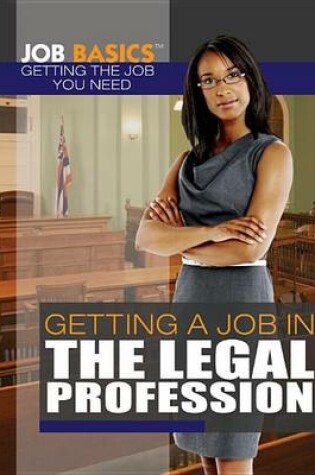 Cover of Getting a Job in the Legal Profession