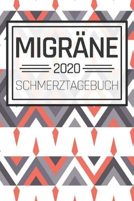 Book cover for Migräne 2020 Schmerztagebuch