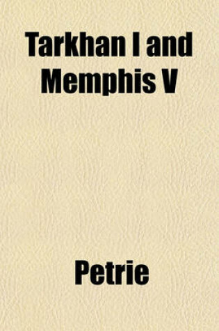 Cover of Tarkhan I and Memphis V