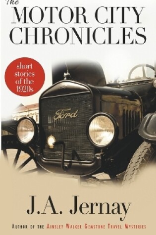 Cover of The Motor City Chronicles