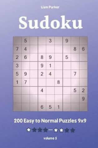 Cover of Sudoku - 200 Easy to Normal Puzzles 9x9 vol.5