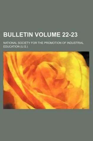 Cover of Bulletin Volume 22-23