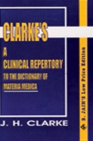 Cover of Clinical Repertory to the Dictonary of Materia Medica