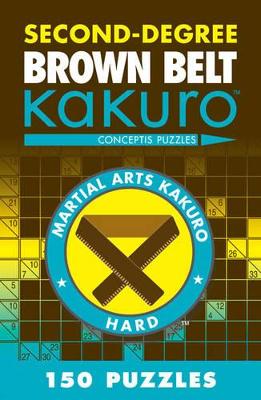 Book cover for Second-Degree Brown Belt Kakuro