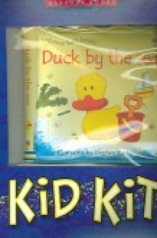 Cover of Duck by the Sea Kid Kit (Box)