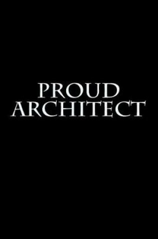 Cover of Proud Architect