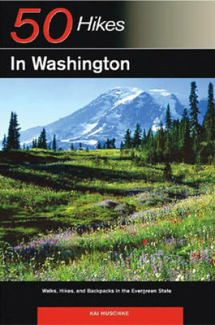 Cover of Explorer's Guide 50 Hikes in Washington