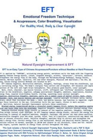 Cover of EFT -Emotional Freedom Technique & Acupressure, Color Breathing, Visualization For Healthy Mind, Body & Clear Eyesight