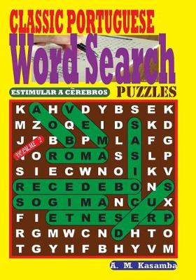 Book cover for CLASSIC PORTUGUESE Word Search Puzzles. Vol. 2