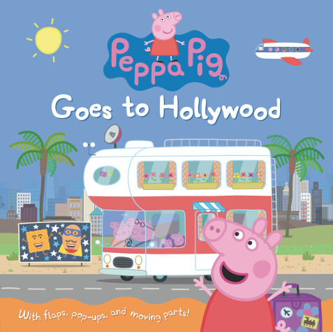 Cover of Peppa Pig Goes to Hollywood