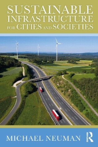 Cover of Sustainable Infrastructure for Cities and Societies