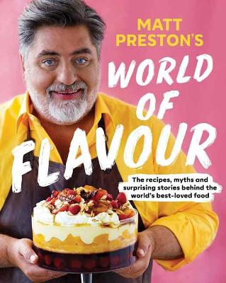 Book cover for Matt Preston's World of Flavour