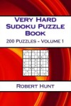 Book cover for Very Hard Sudoku Puzzle Book Volume 1