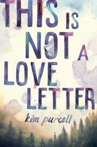 Cover of This Is Not A Love Letter