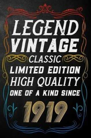 Cover of Legend Vintage Classic Limited Edition High Quality One Of A Kind Since 1919