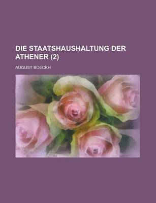 Book cover for Die Staatshaushaltung Der Athener (2 )