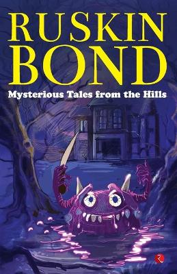 Book cover for MYSTERIOUS TALES FROM THE HILLS