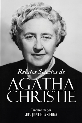 Book cover for Relatos Selectos de Agatha Christie