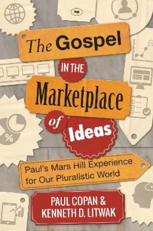 Cover of The Gospel in the Marketplace of Ideas