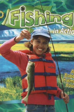 Cover of Fishing in Action