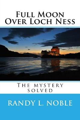 Book cover for Full Moon Over Loch Ness