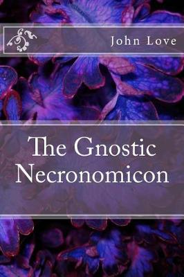 Book cover for The Gnostic Necronomicon
