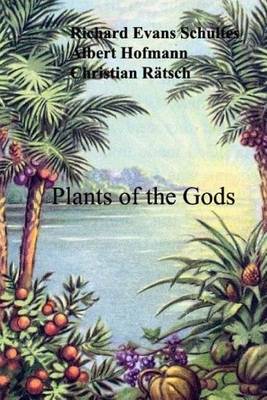 Cover of Plants of the Gods