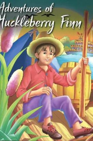 Cover of Adventures of Huckleberry Finn