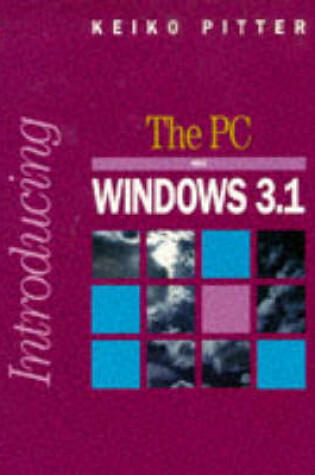 Cover of Introducing the PC and Windows 3.1