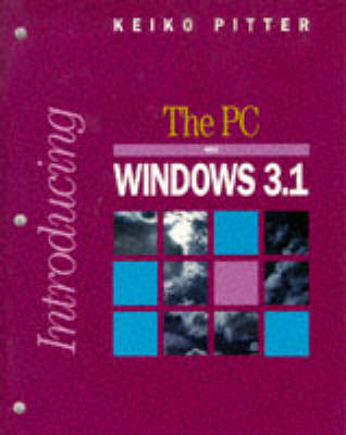 Book cover for Introducing the PC and Windows 3.1